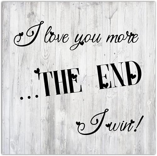 Letreros de madera con texto en inglés I Love You More The End I Win para decoración rústica del hogar placa de pared de madera para sala de estar