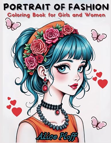 Fashion Coloring Book for Girls Ages 8-12 years old. Beautiful