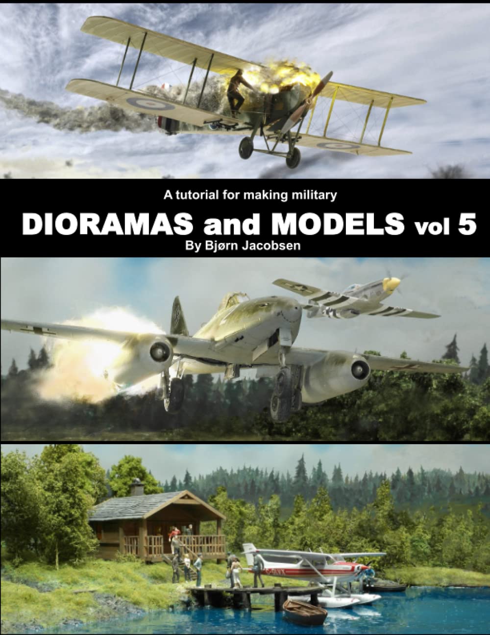 A tutorial for making military DIORAMAS and MODELS vol 5
