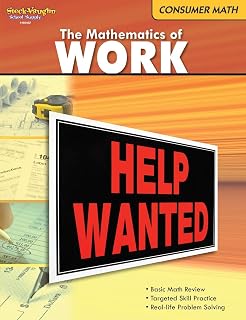 Consumer Mathematics Reproducible The Mathematics of Work
