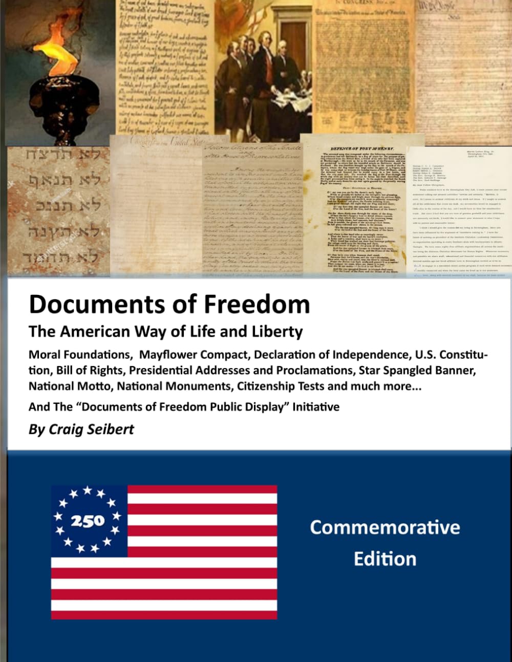 Documents of Freedom: The American Way of Life and Liberty