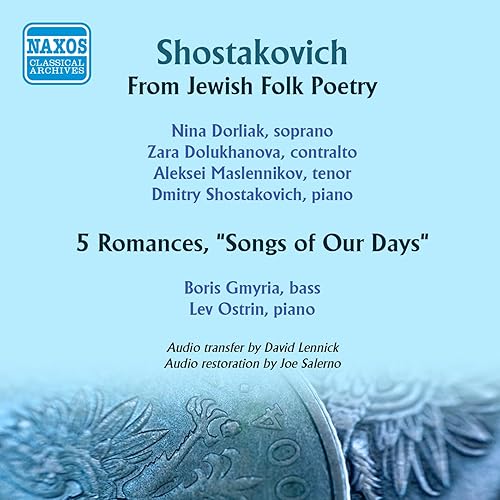 Shostakovich From Jewish Folk Poetry 5 Romances, "Songs of Our Days