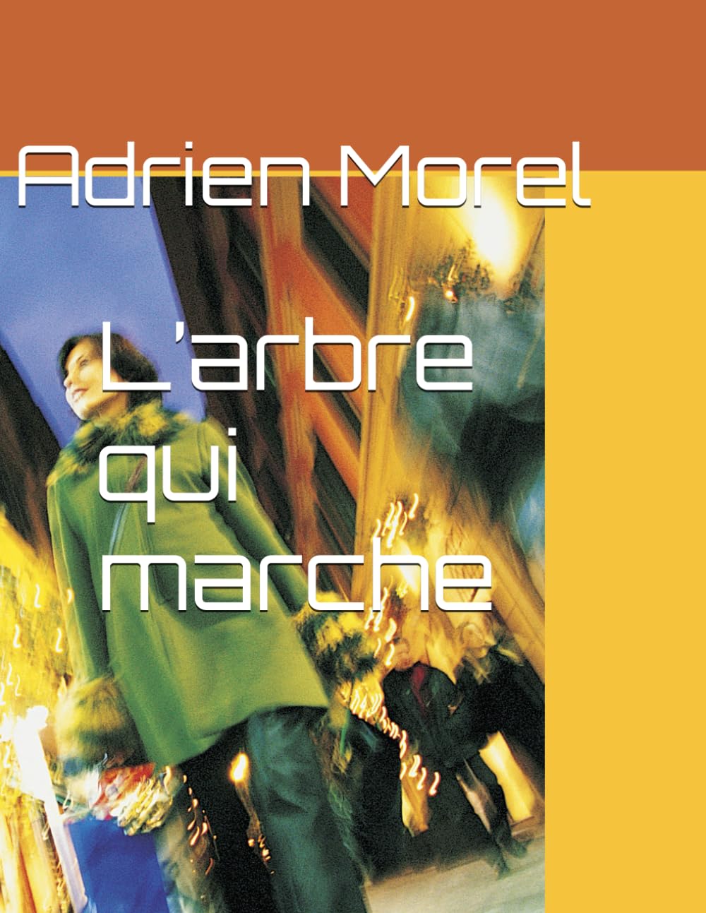 L’arbre qui marche