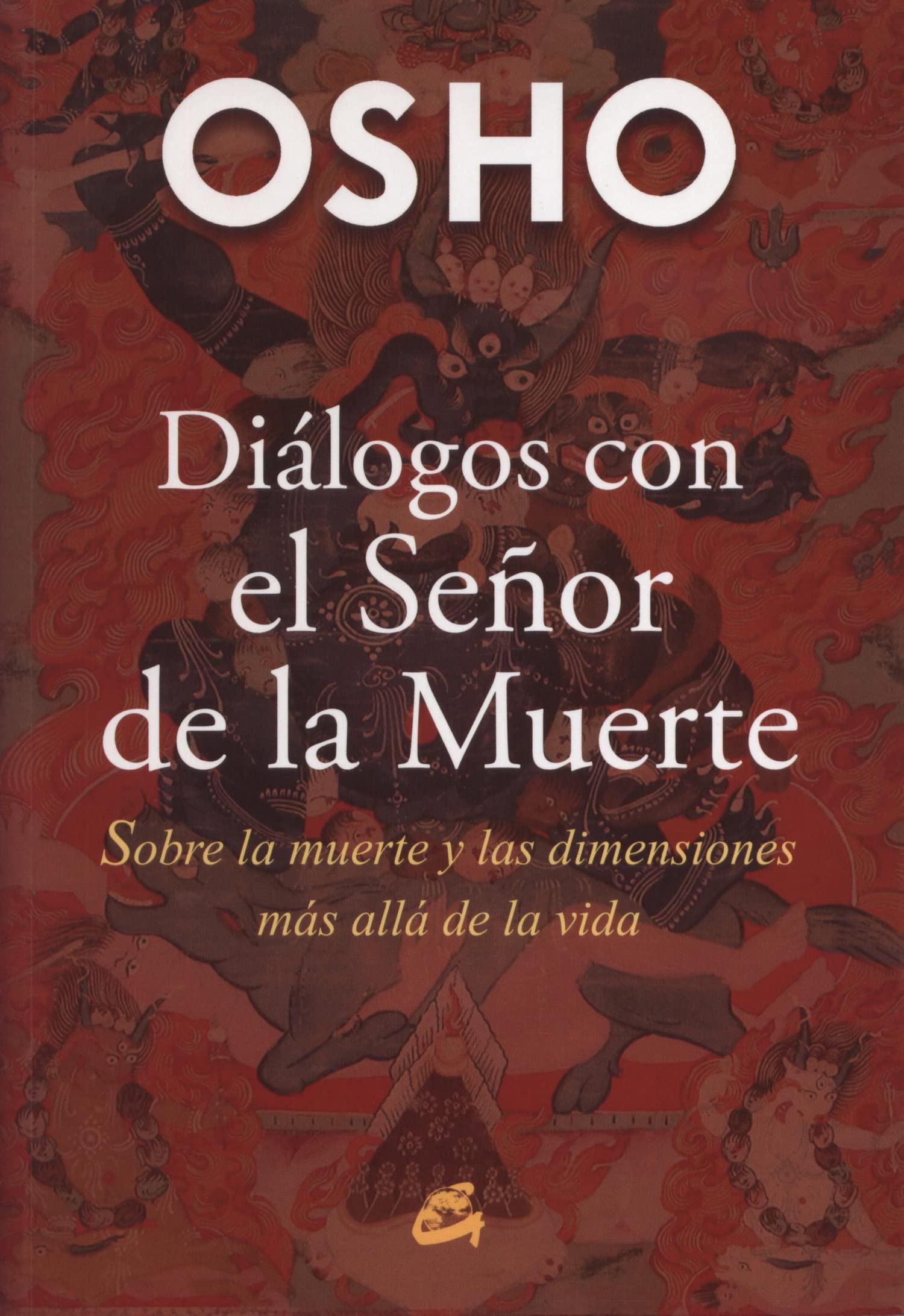 Diálogos Con El Señor De La Muerte