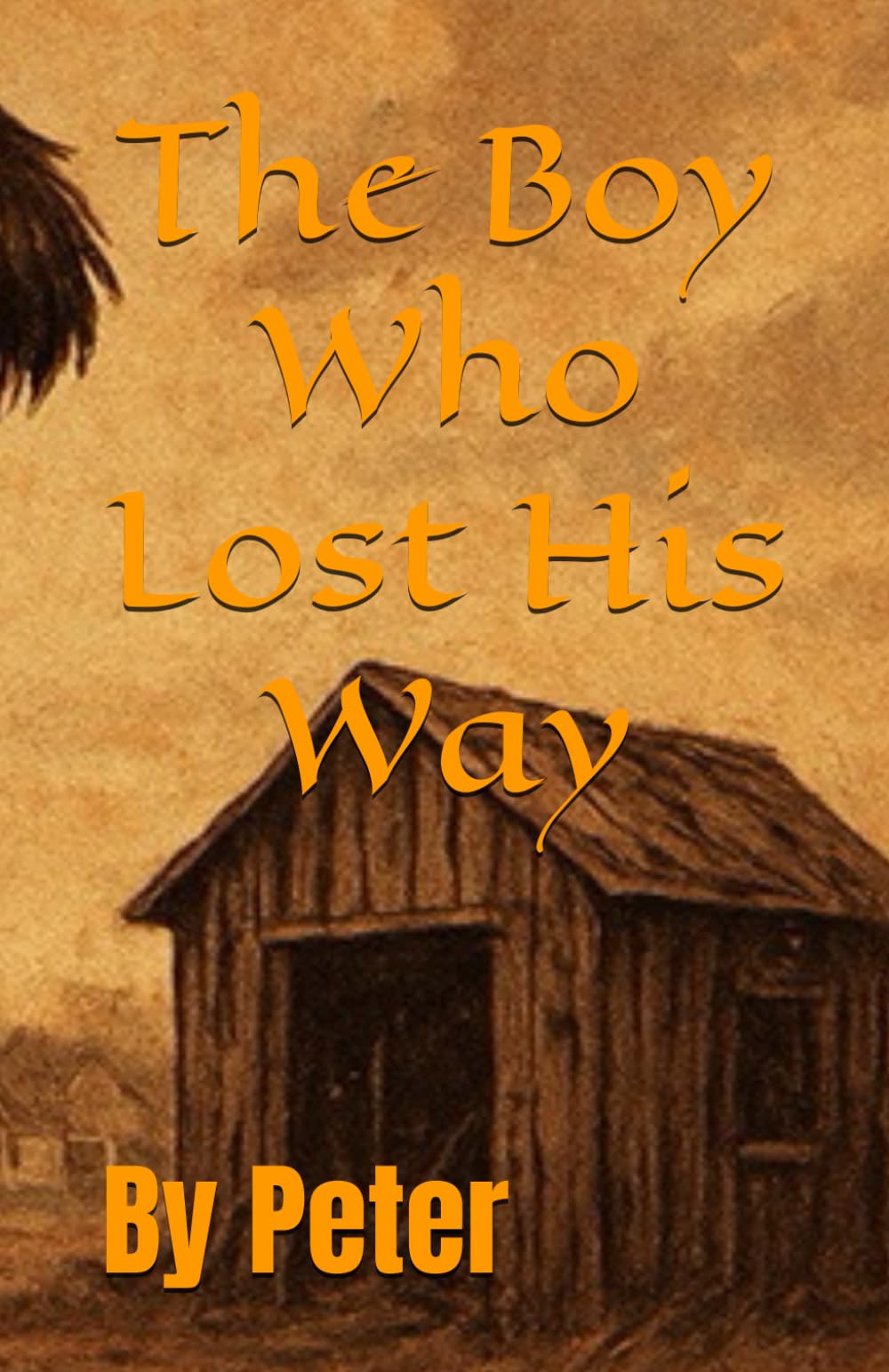 The Boy Who Lost His Way
