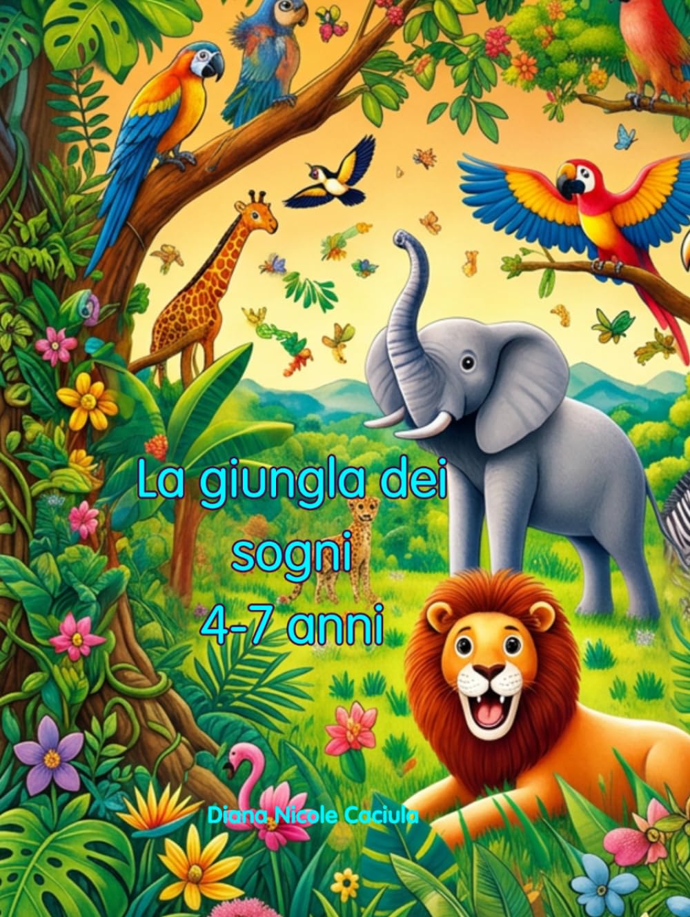 La giungla dei sogni: Libro da colorare per bambini 4-7 anni (Bambini (Sogni magici da colorare))