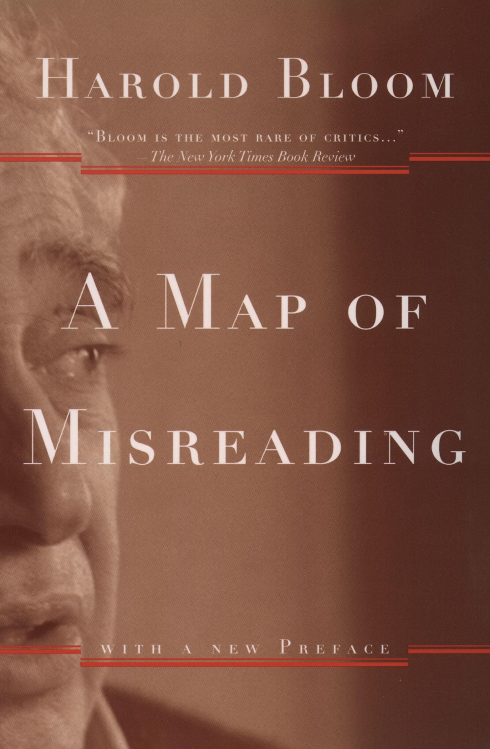 A Map of Misreading: With a New Preface