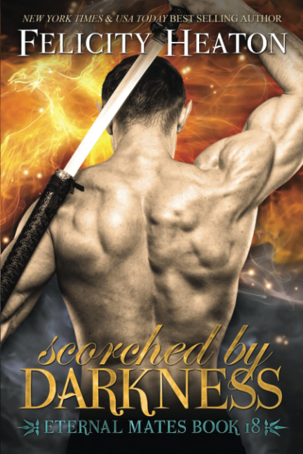 Scorched by Darkness: 18 (Eternal Mates Paranormal Romance Series)