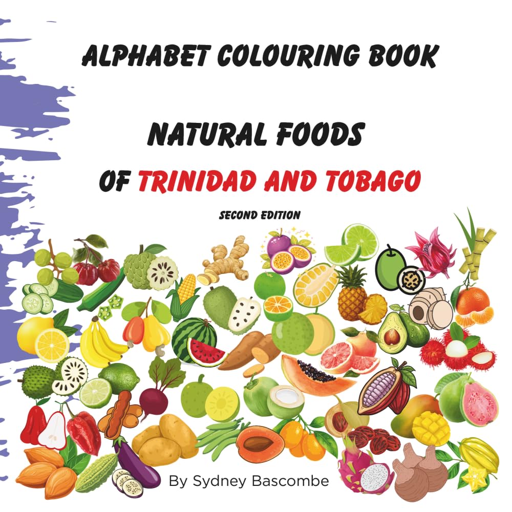 Alphabet Colouring Book: Natural Foods of Trinidad and Tobago