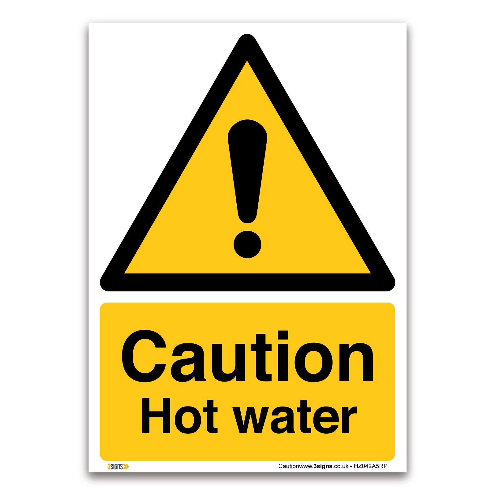 Caution Hot water Sign - A5 1mm Rigid Plastic Sign - Warning Construction Security