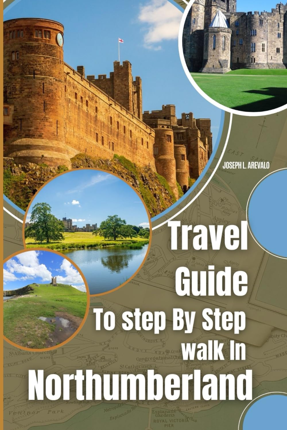 Travel Guide to step by step walk in Northumberland: Explore throughout the county - coastline, Hadrian's wall, including Newcastle in Northumberland cultural heritage and hidden gems.
