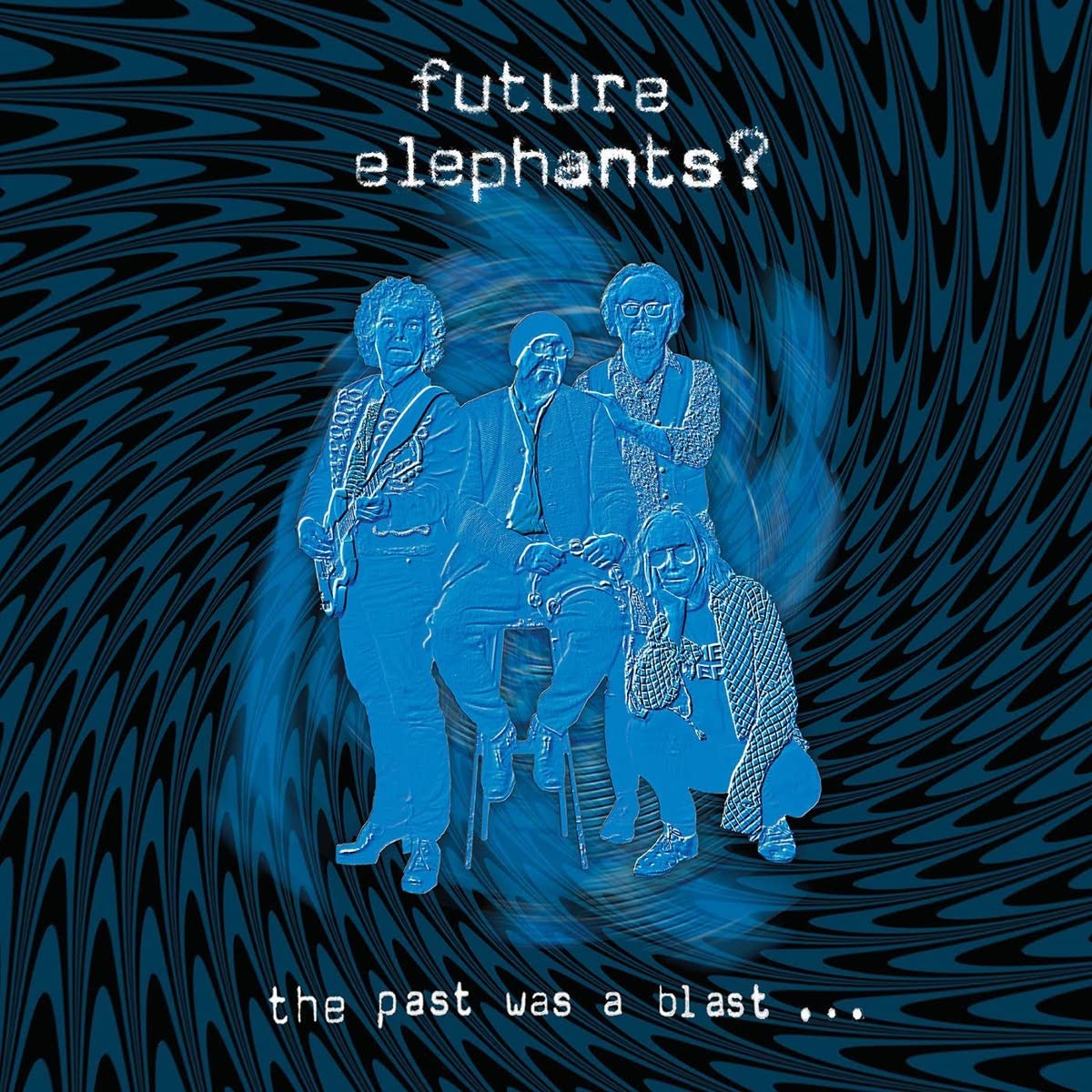The Past Was A Blast [VINYL]