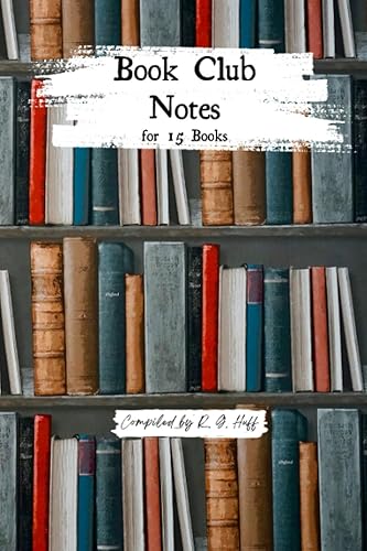 Book Club Notes for 15 Books