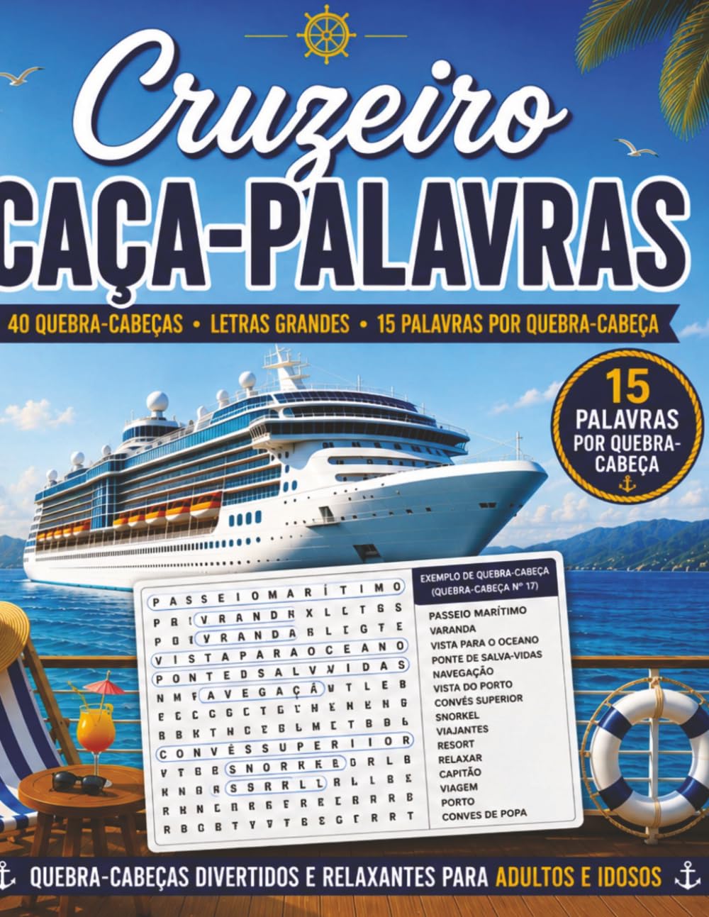 Cruzeiro Caça-Palavras: 40 Caça-Palavras em Letras Grandes para Adultos, Idosos e Amantes de Cruzeiros