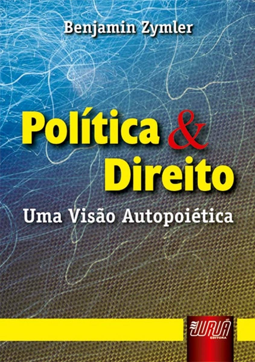Capa de Política &amp; Direito - Uma visão Autopoiética