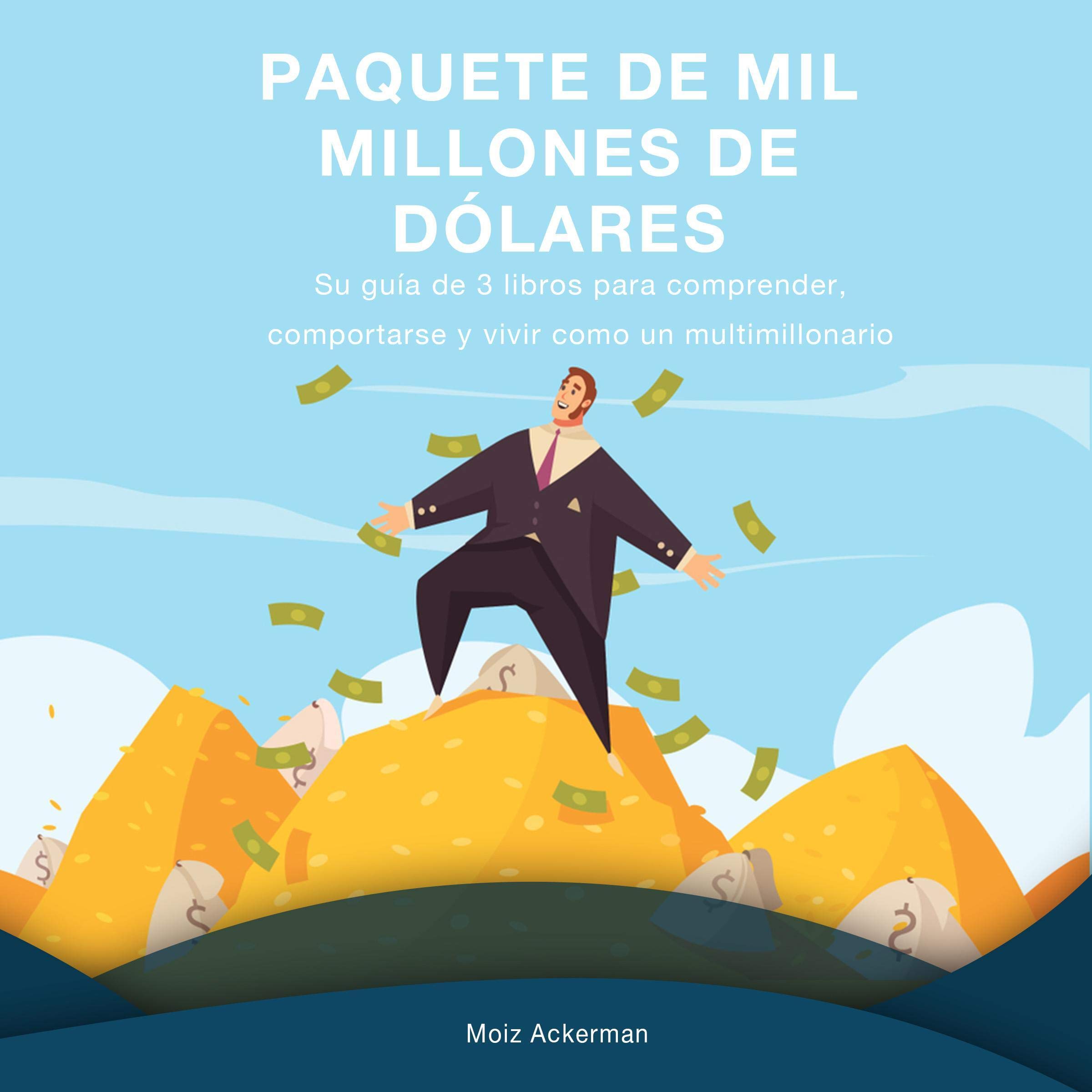 Cover art for El paquete de mil millones de dólares [The Billion Dollar Package]