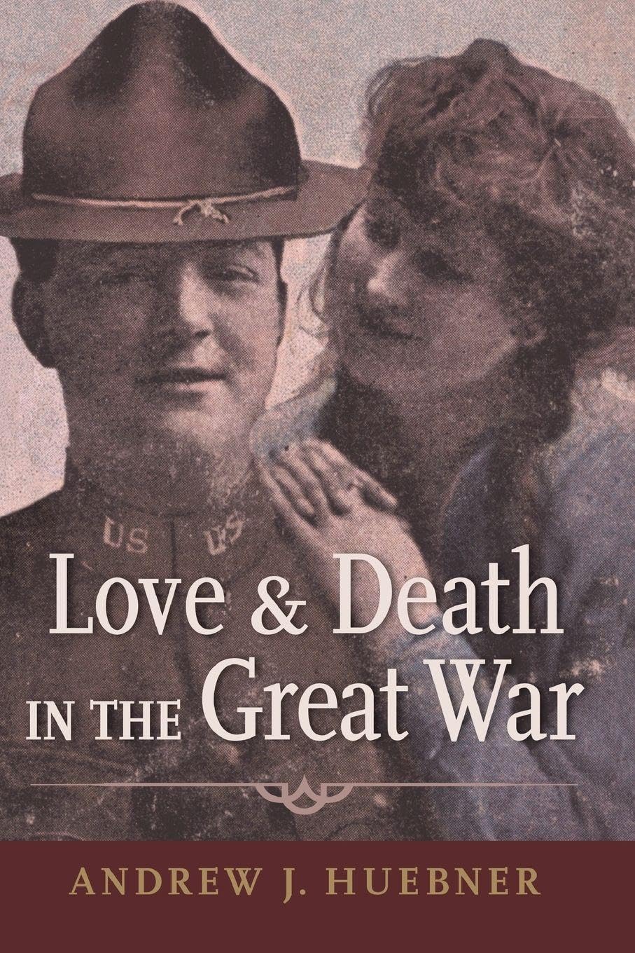 Buy Love and Death in the Great War — BookShops.in