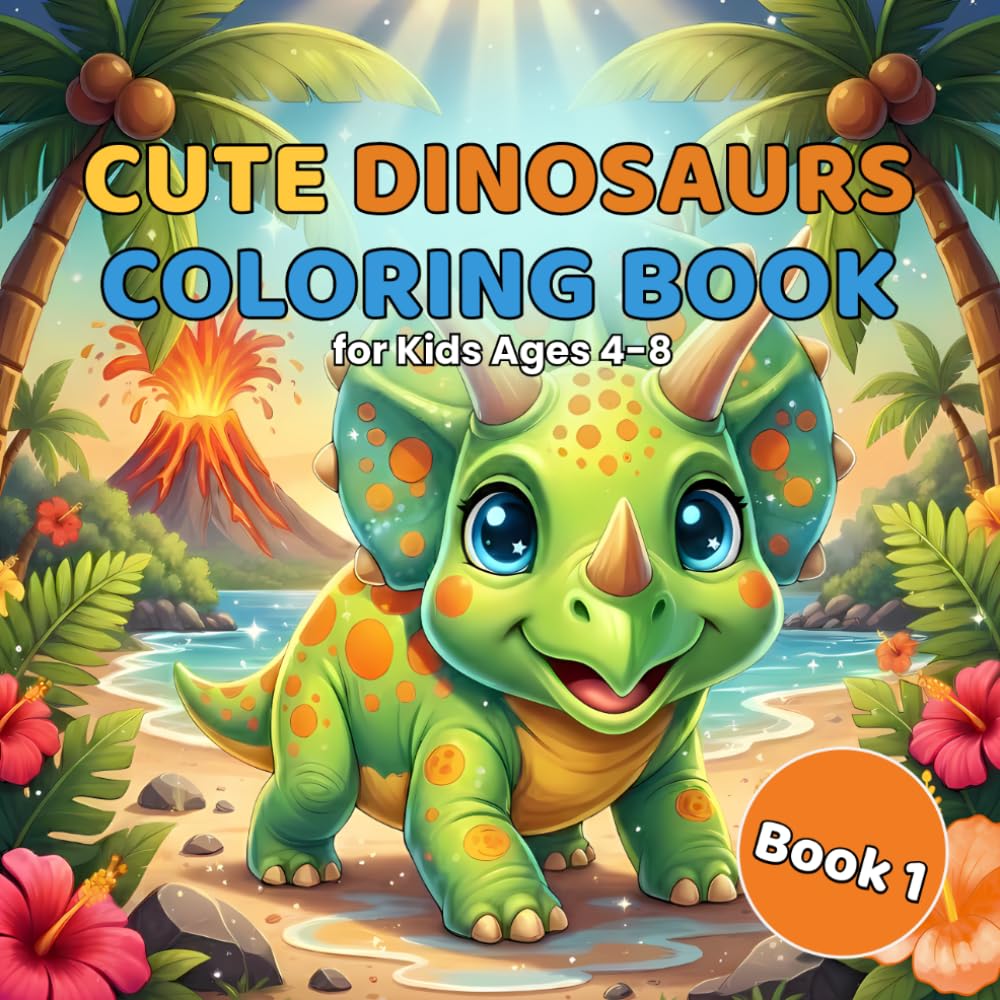 Cute Dinosaur Coloring Book for Kids Ages 4-8: Adorable Dinosaur Coloring Pages for Kids Ages 4-8 | Simple Big Pictures, Stress-Free Coloring for Toddlers, Preschool & Early Learners