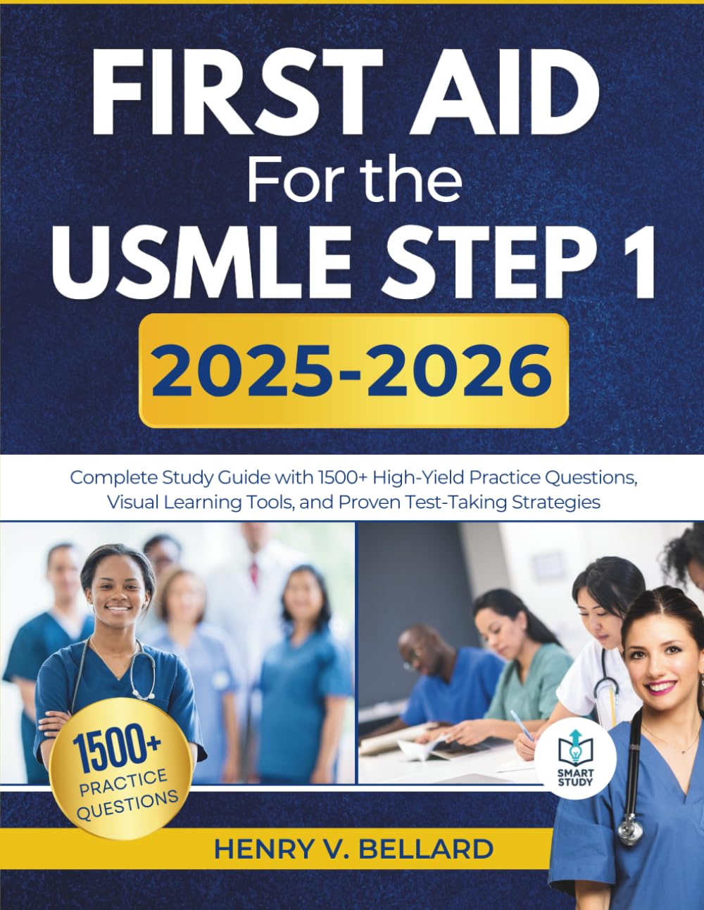 First Aid for the USMLE Step 1 2025-2026: Complete Study Guide