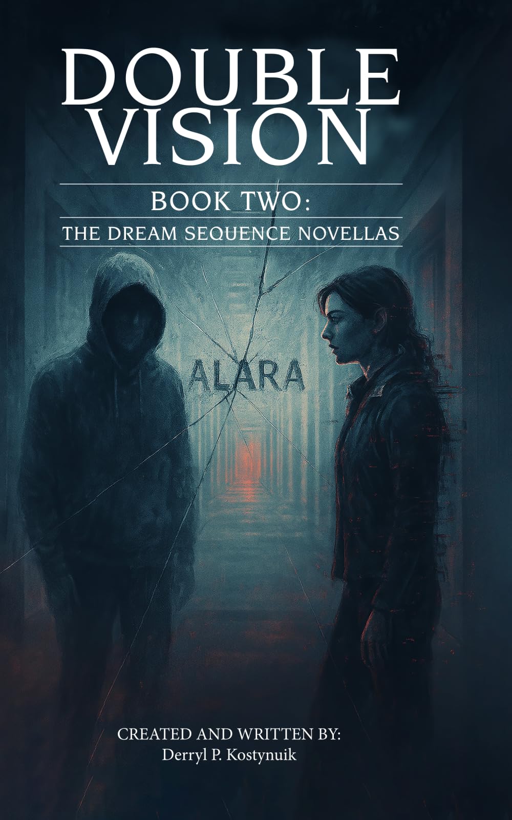 Double Vision: Book Two of The Dream Sequence Novellas