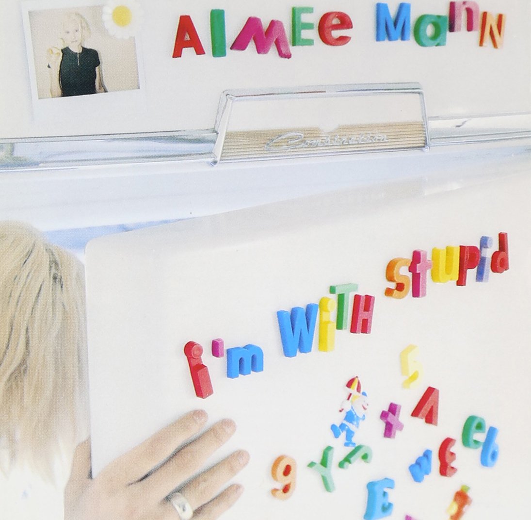 I'm With Stupid [Audio CD] MANN;AIMEE