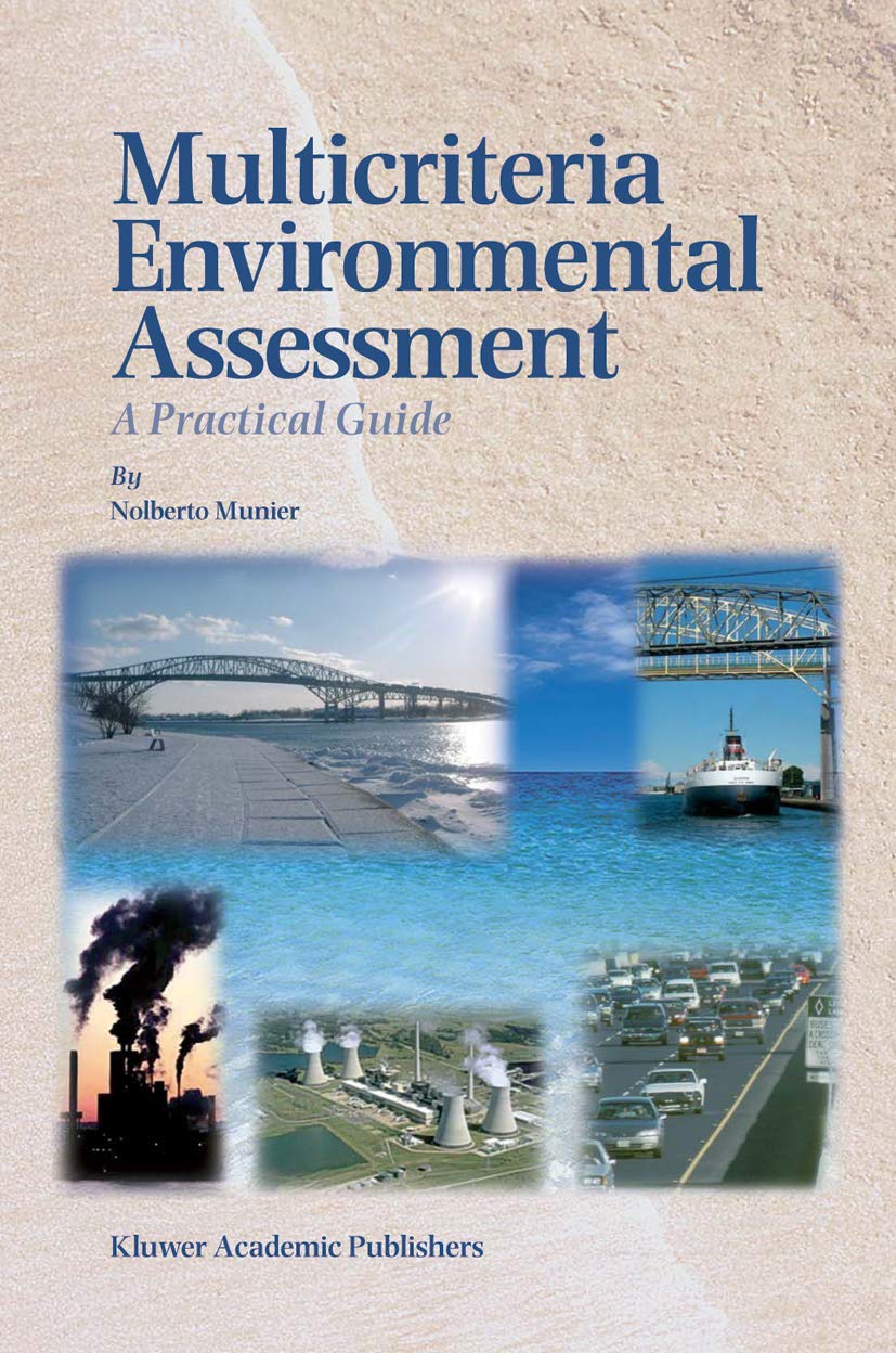 Multicriteria Environmental Assessment: A Practical Guide (Power Electronics & Power Systems)