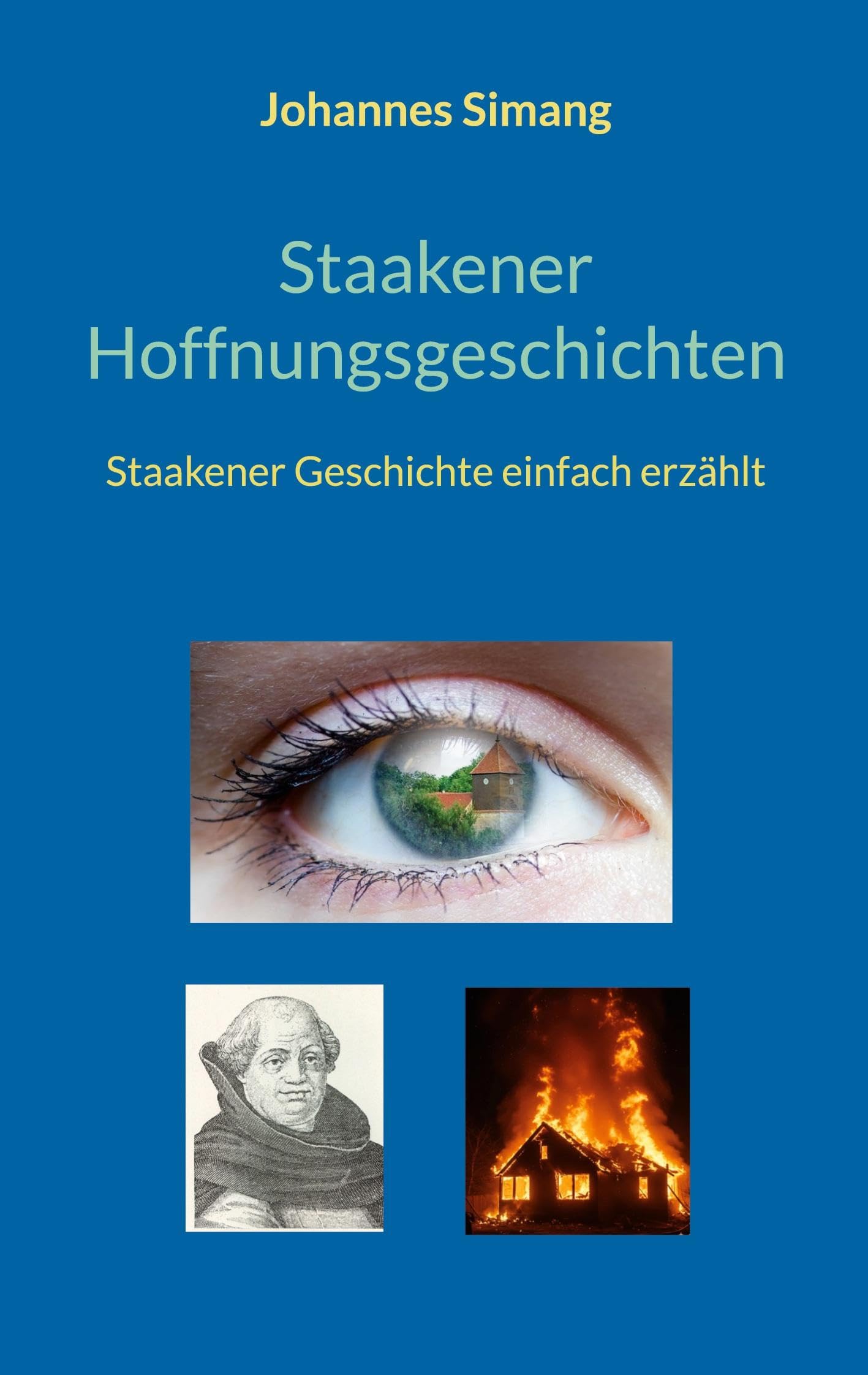 Staakener Hoffnungsgeschichten: Staakener Geschichte einfach erzählt