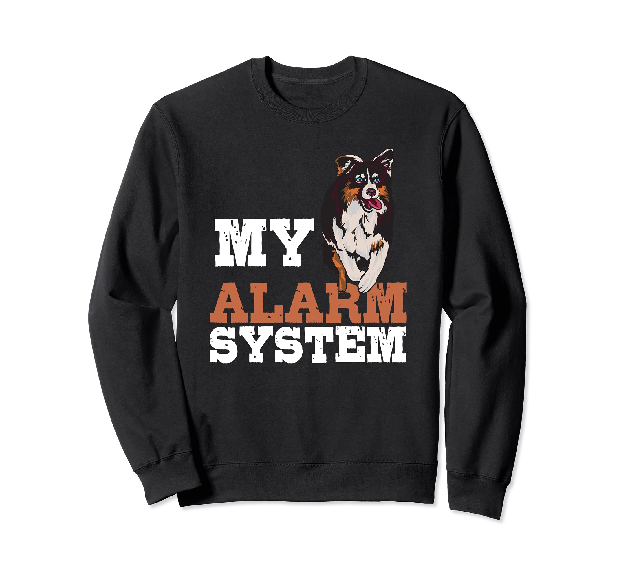 Funny Australian Shepherd Guard Dog Design Aussie Sweatshirt, Black
