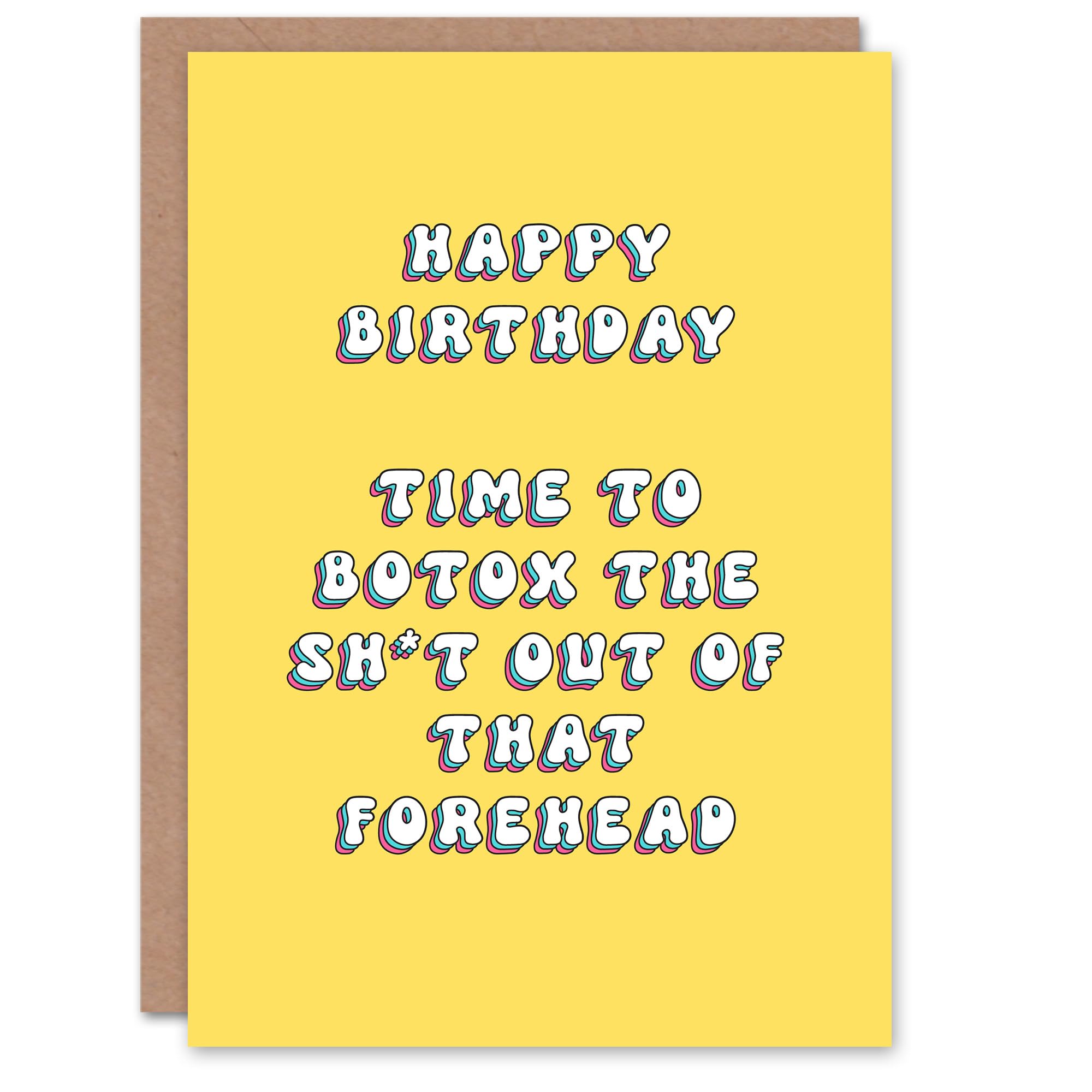 Artery8 Birthday Card Time to Botox Forehead Fun Funny Happy Joke Humour For Her Gran Sister Niece Daughter Wife Woman Greeting Card