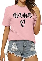 KIDDAD Women's Mama Shirt Trendy Graphic Tee Short Sleeve Tops