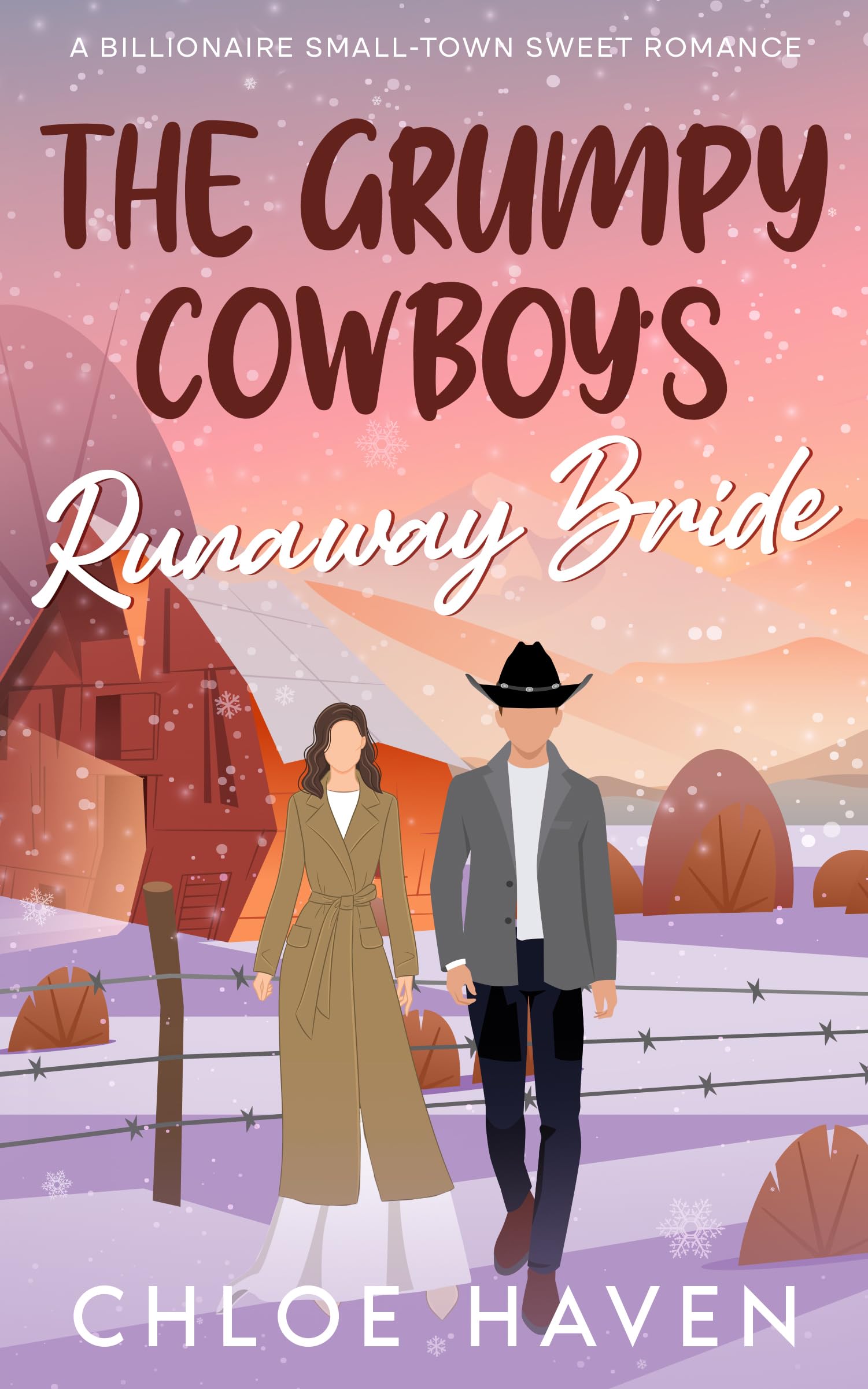 The Grumpy Cowboy’s Runaway Bride (The Billionaire Cowboys of Copper Mesa Book 1)