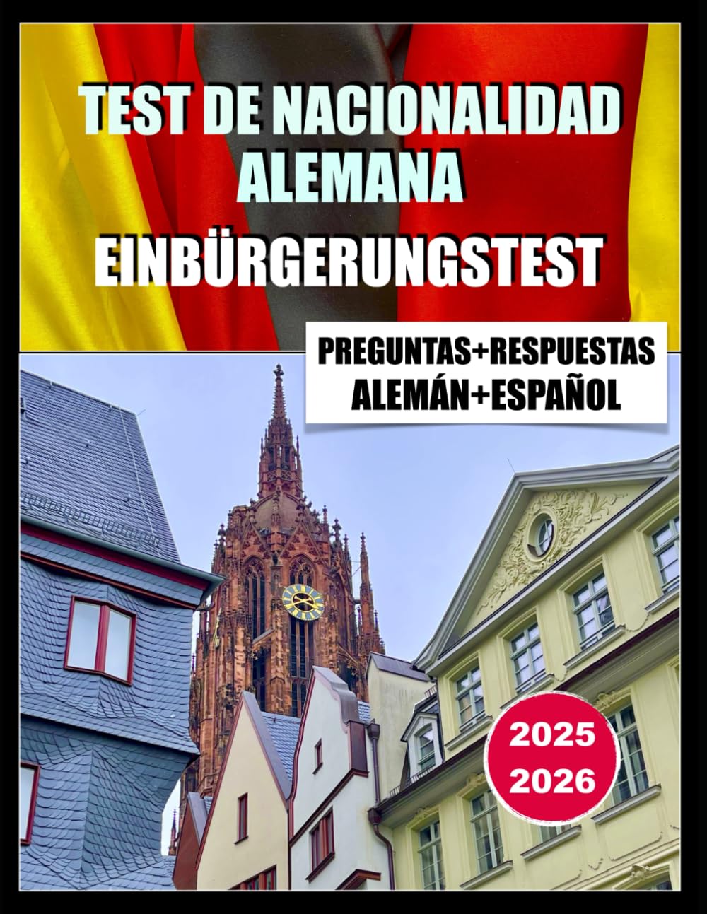 Einbürgerungstest | Test de Nacionalidad Alemana: ALEMÁN - ESPAÑOL