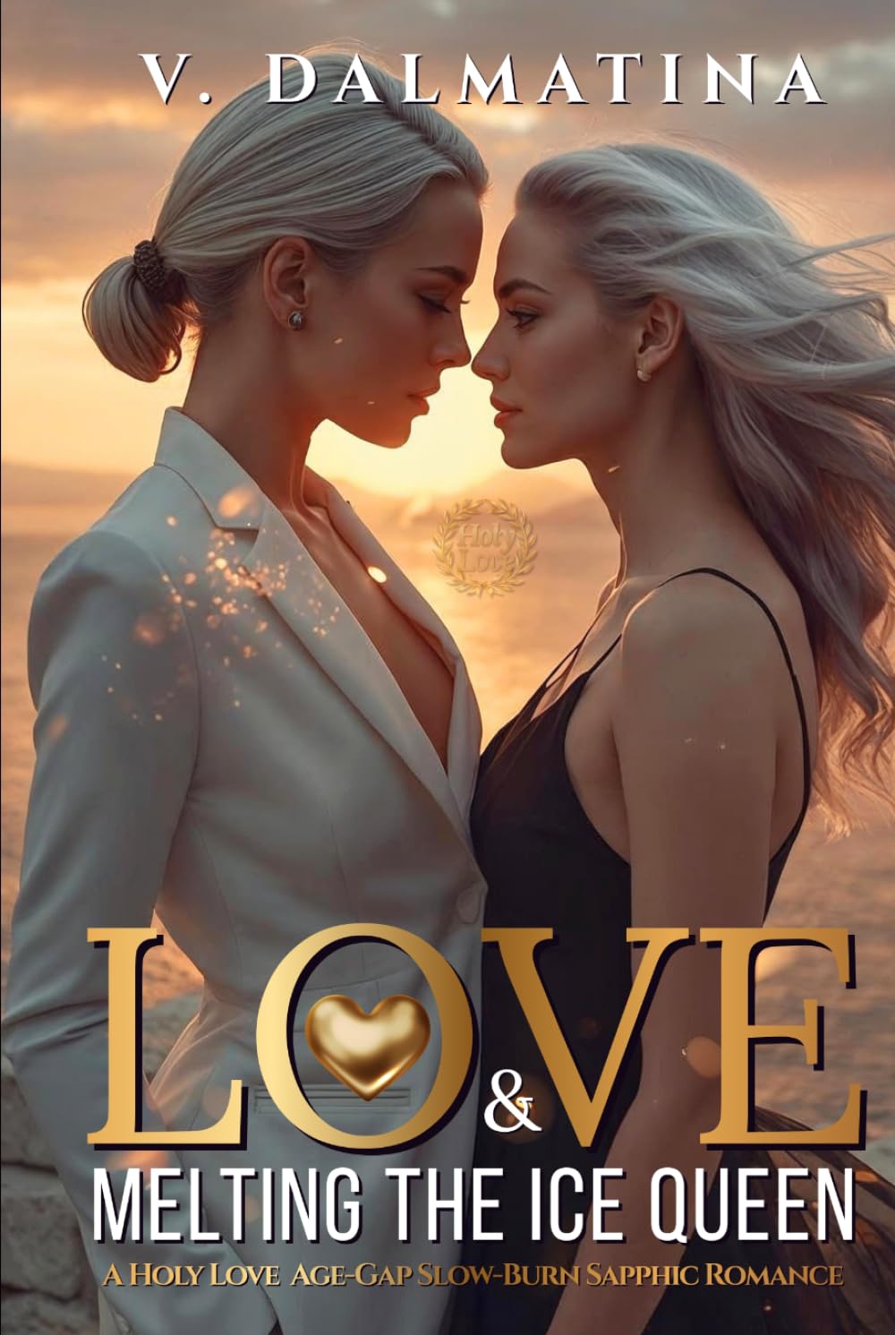 Love & Melting the Ice Queen: An Age-Gap Slow-Burn Sapphic Romance