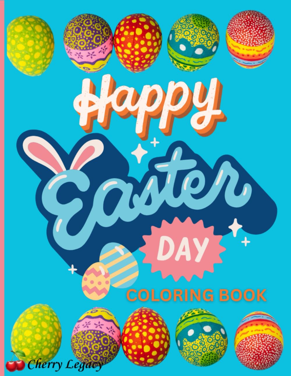 HAPPY EASTER: COLORING BOOK
