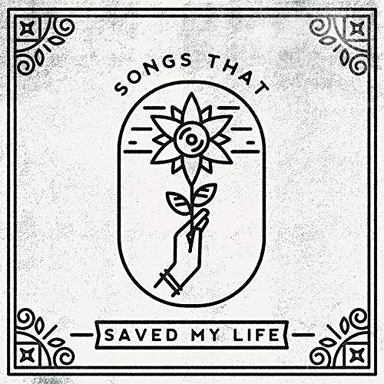 Songs That Saved My Life [VINYL]