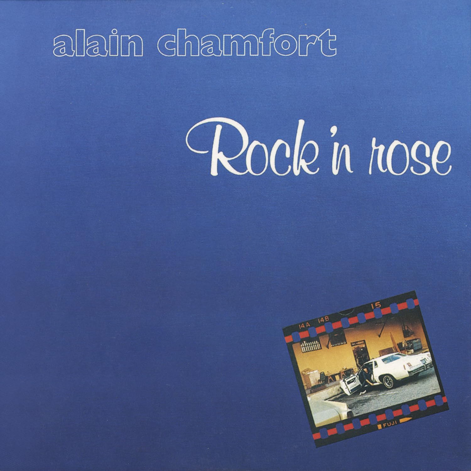 ALAIN CHAMFORT ROCK'N ROSE Rock'n rose - Vinyle | Rakuten