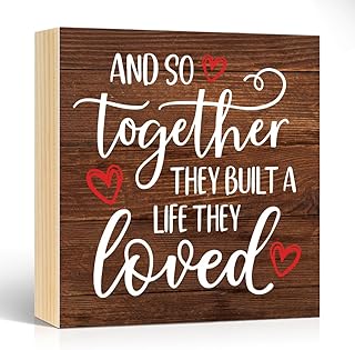 And So Together They Built A Life They Loved Wooden Box Sign, Rustic Farmhouse Decora for Home Living Room Bedroom, Marriage Gifts for Couple, Inspirational Quotes Family Sign