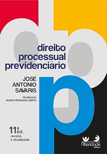Direito Processual Previdenciário (Portuguese Edition)