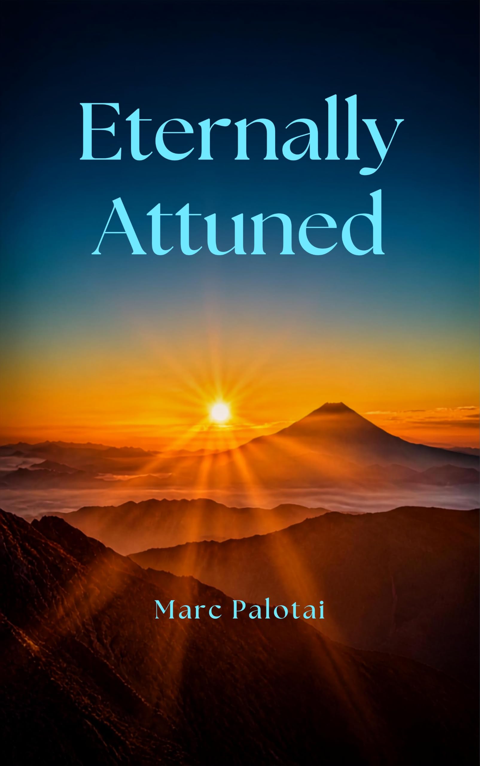Eternally Attuned