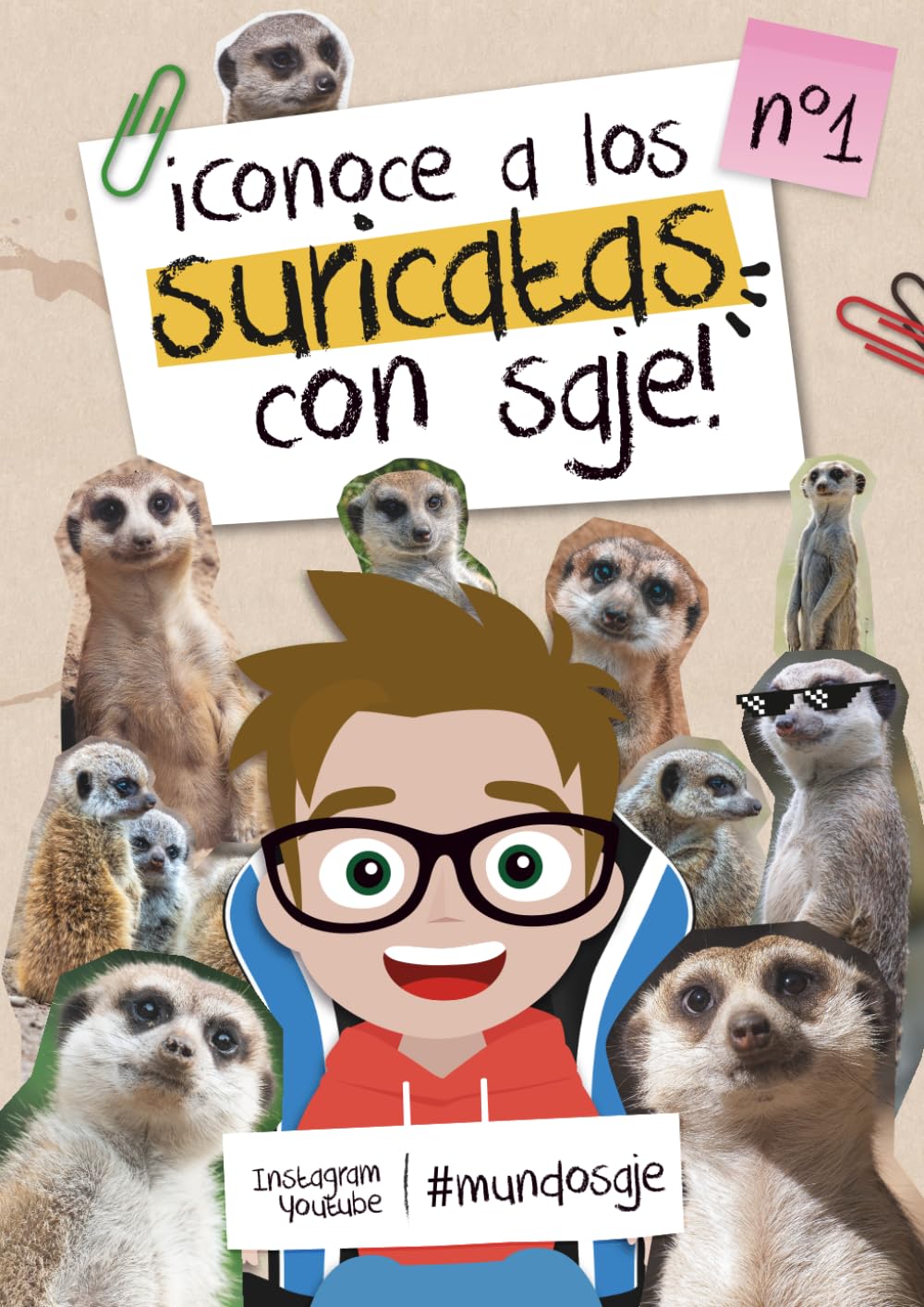 Conoce a los suricatas con Saje (Conoce a los animales con Saje)