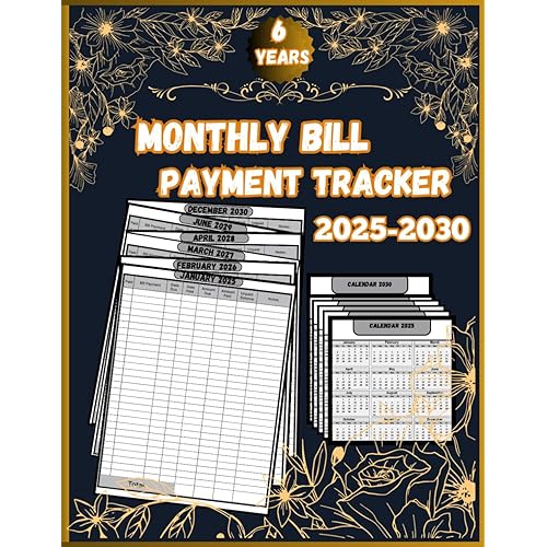 Monthly Bill Payment Tracker 6-Years 2025-2030: Comprehensive Financial Planner for Bill Payments, Debt Payoff, and Expense Tracking For 72 Months | 8.5" x 11" Large Format