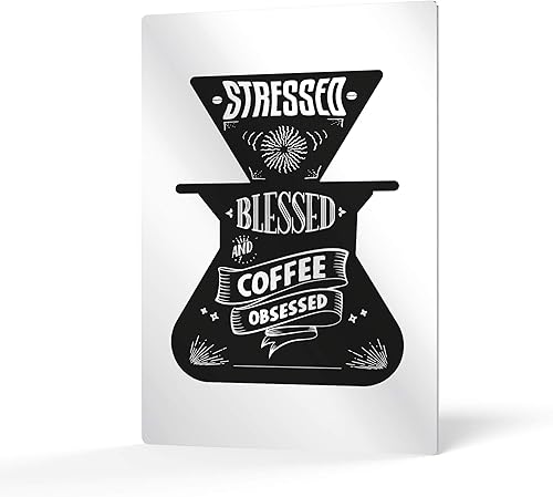 HB Art Design Stressed Blessed and Coffee Obsessed Quote and Coffee Grinder Metal Print Wall Art Coffee Bar Decor Coffee Signs Kitchen Wall Decor