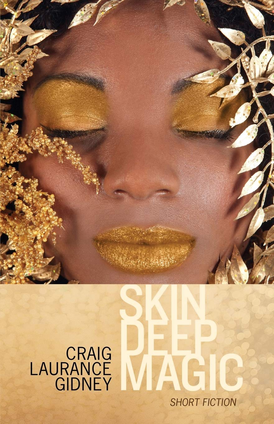 Buy Skin Deep Magic: Short Fiction — BookShops.in