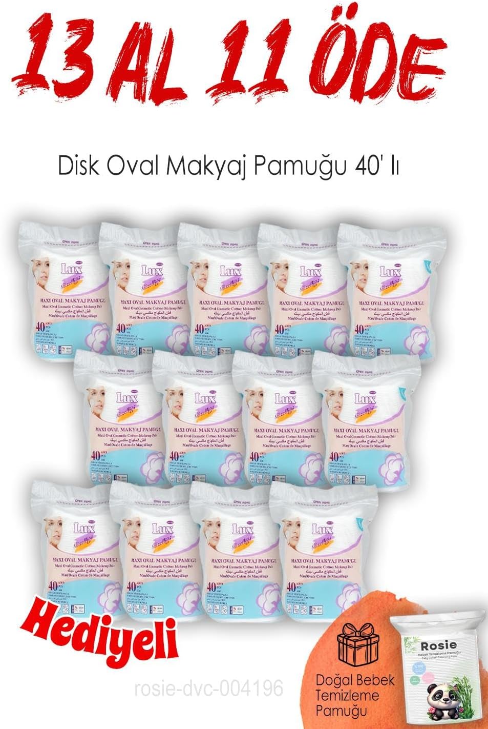 Lux 13 AL 11 ÖDE Disk Oval Makyaj Pamuğu 40' lı ve ROSIE