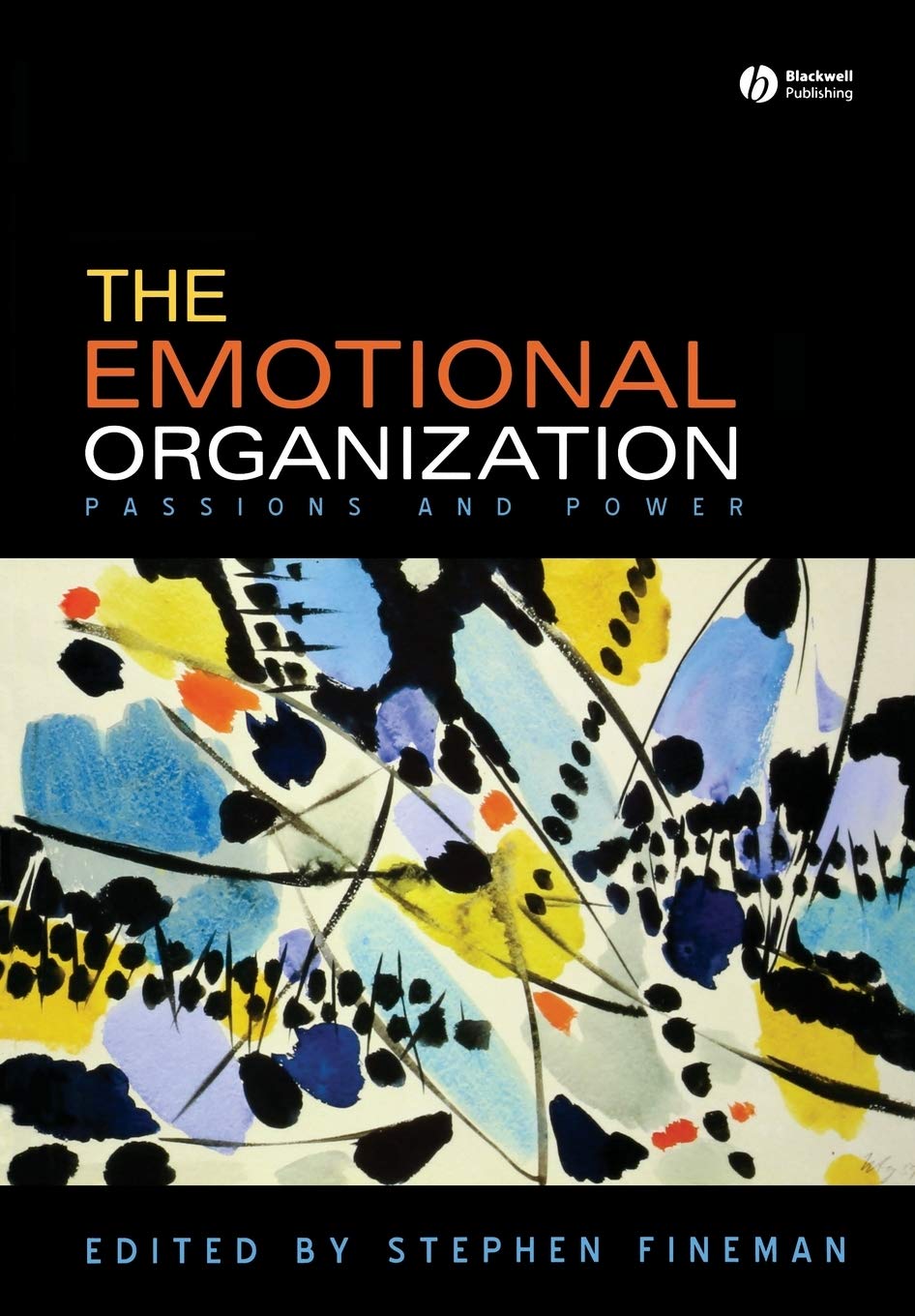 The Emotional Organization by Stephen Fineman - 9781405160308