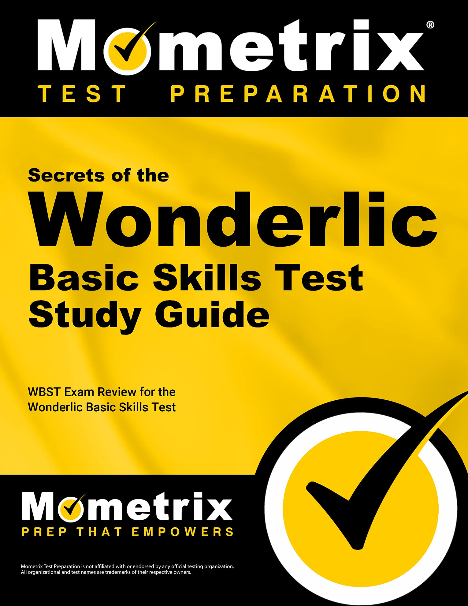 Secrets of the Wonderlic Basic Skills Test Study Guide: Wbst Exam ...
