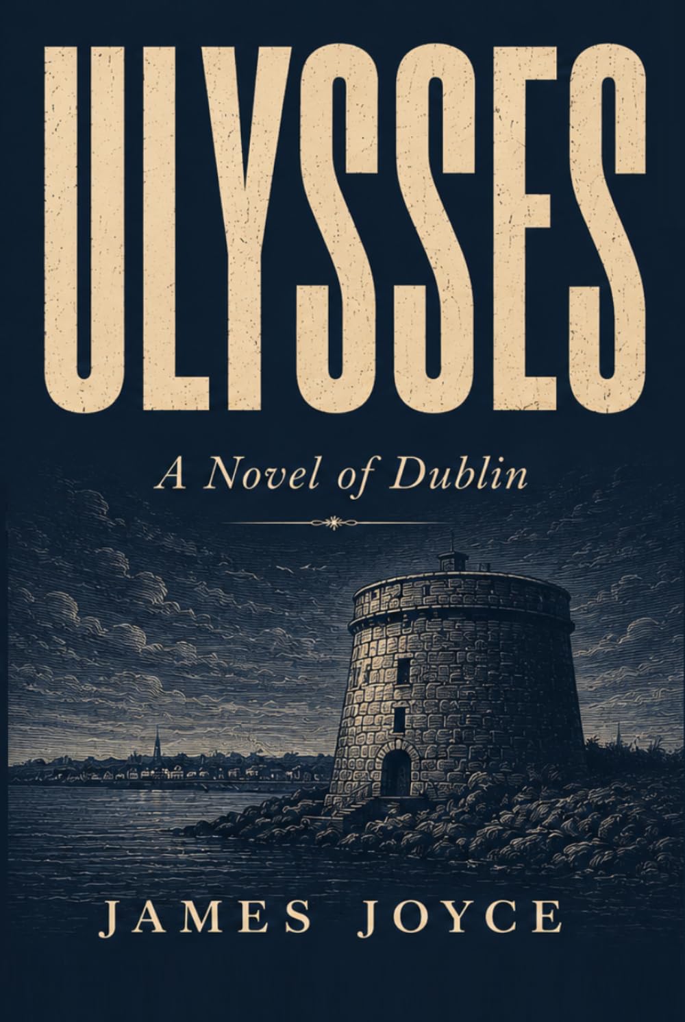 Ulysses: A Novel of Dublin