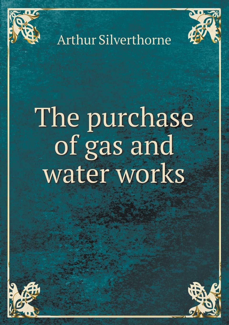 The purchase of gas and water works