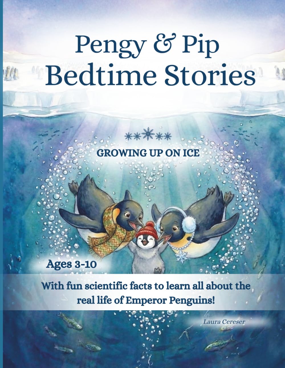 Pengy & Pip Bedtime Stories - Growing Up on Ice: A Kids Book with 21 Gentle Bedtime Stories for Ages 3–10 About Emperor Penguins and Antarctica