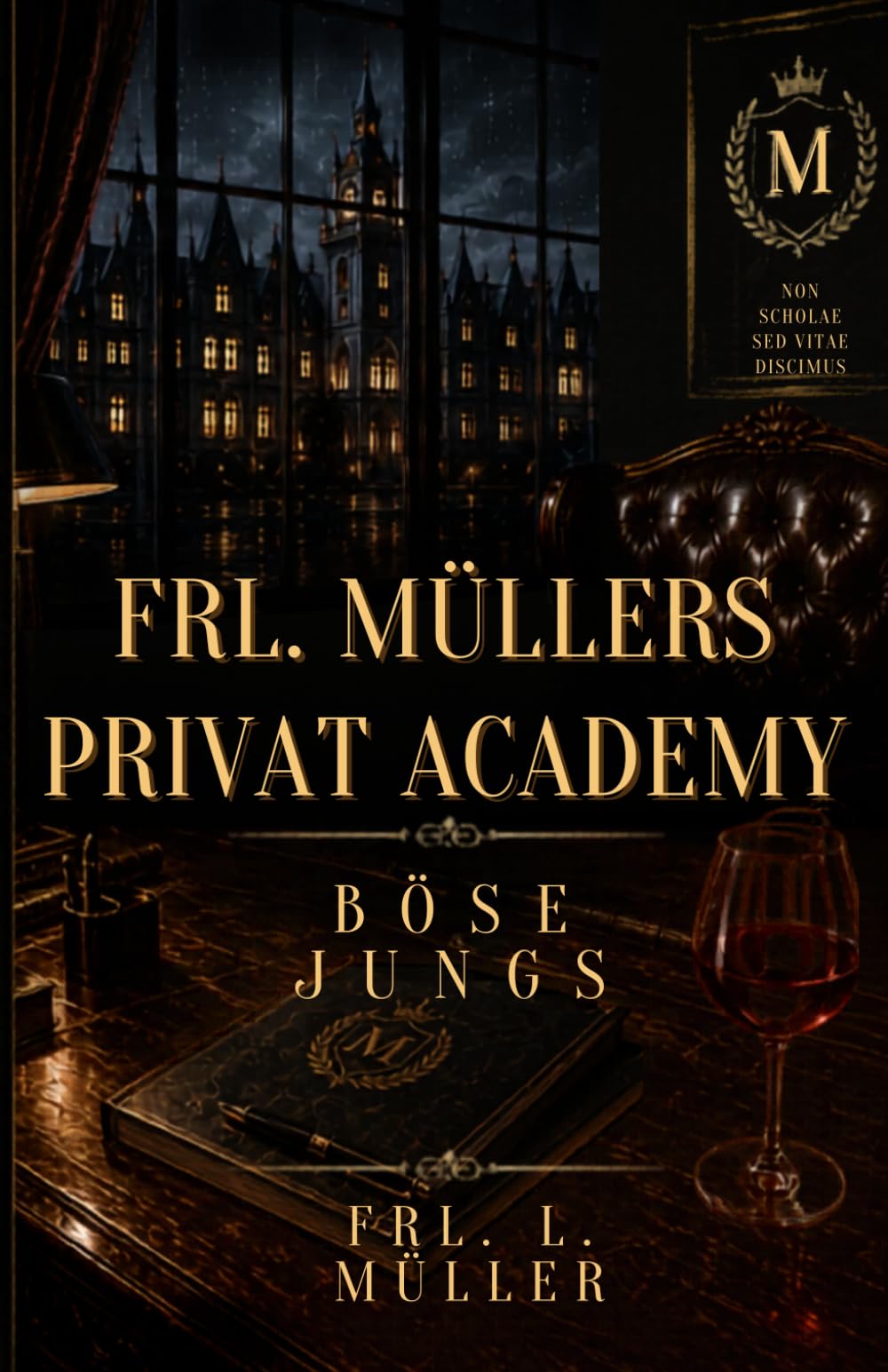 Frl Müllers Privat Akademie: Böse Jungs